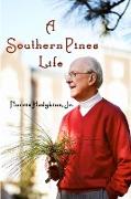 A Southern Pines Life