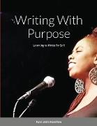 Writing With Purpose