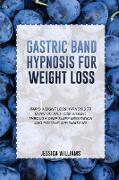 GASTRIC BAND HYPNOSIS FOR WEIGHT LOSS