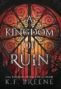 A Kingdom of Ruin