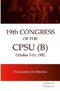 XIX Congress of the CPSU (B) Documents and Materials