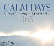 365 Calm Days: A Peaceful Thought for Every Day