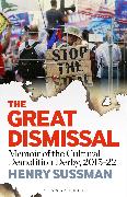 The Great Dismissal