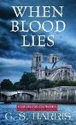 When Blood Lies: A Sebastian St. Cyr Mystery