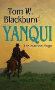 Yanqui: The Stanton Saga