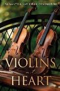 Violins at Heart