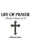 Life of Prayer