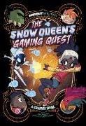 The Snow Queen's Gaming Quest: A Graphic Novel