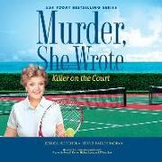 Murder, She Wrote: Killer on the Court