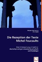 Die Rezeption der Texte Michel Foucaults