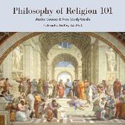 Philosophy of Religion 101: Audio Course & Free Study Guide
