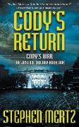 Cody's Return: An Adventure Series