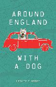 Around England with a Dog