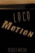 Loco Motion: Lesbian Adventure Club: Book 24