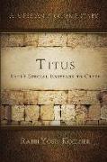 Titus: Shaul's/Paul's Emissary to Crete