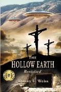 The Hollow Earth -- Revisited