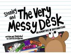 Stanley and the Very Messy Desk