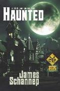 Haunted: Can YOU be Scared... to Death?