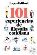 101 Experiencias de Filosofía Cotidiana / Astonish Yourself: 101 Experiments in the Philosophy of Everyday Life