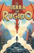 La Tierra del Rugido / The Land of Roar (the Land of Roar, Book 1)