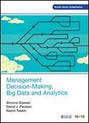 Management Decision-Making, Big Data and Analytics