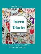 Tween Diaries: A Collection of Stories of life lessons for Preteens