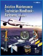 Aviation Maintenance Technician Handbook Airframe Volume 1: Faa-H-8083-31a