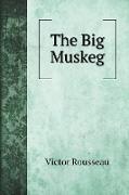 The Big Muskeg