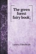 The green forest fairy book