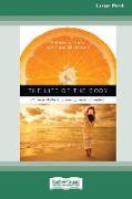 The Life of the Body: Physical Well-Being and Spiritual Formation (16pt Large Print Edition)