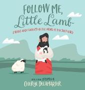 Follow Me, Little Lamb