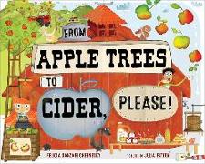 From Apple Trees to Cider, Please!