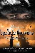 Afghan's Lipstick Warriors: Darkness Falls