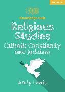 Knowledge Quiz: Religious Studies – Catholic Christianity and Judaism