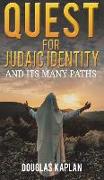 QUEST FOR JUDAIC IDENTITY