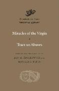 Miracles of the Virgin. Tract on Abuses
