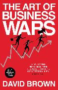 The Art of Business Wars