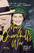 Mary Churchill's War