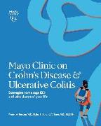 Mayo Clinic on Crohn's Disease & Ulcerative Colitis