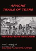 Apache Trails of Tears