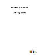 Canas y Barro