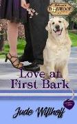 Love at First Bark: A Dogwood Sweet Romance