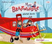 Miss Braitwhistle 6. Miss Braitwhistle startet durch