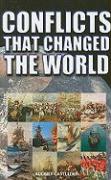 Conflicts That Changed the World