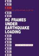 Rc Frames Under Earthquake Loading: State of the Art Report