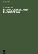 Bioprocesses and Engineering