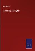 Josh Billings, His Sayings
