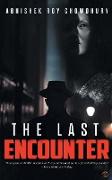 The Last Encounter