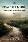 The Messy Narrow Road