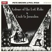 Ardours Of The Lost Rake/Coals To
